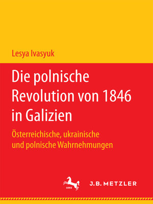 cover image of Die polnische Revolution von 1846 in Galizien